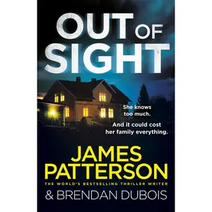 USED-Out of Sight (Out of Sight series) by James Patterson (Paperback)