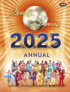USED-Official Strictly Come Dancing Annual 2025 by Maloney, Alison (Hardcover)
