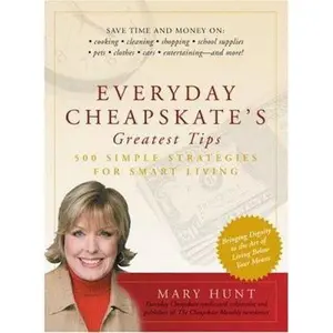 USED-Everyday Cheapskate's Greatest Tips by Mary Hunt (Paperback)