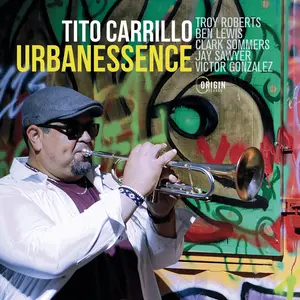 Tito Carrillo - Urbanessence  [COMPACT DISC - CD]
