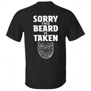 "Sorry This Beard is Taken" Funny Couple T-shirt 👫 |   Unisex Cotton Matching Gift Tee for Boyfriend & Husband |   Valentine's Day Couples Outfit