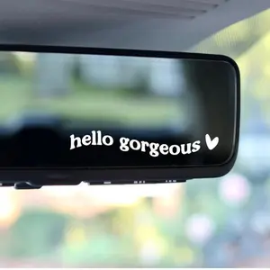 Hello gorgeous decal