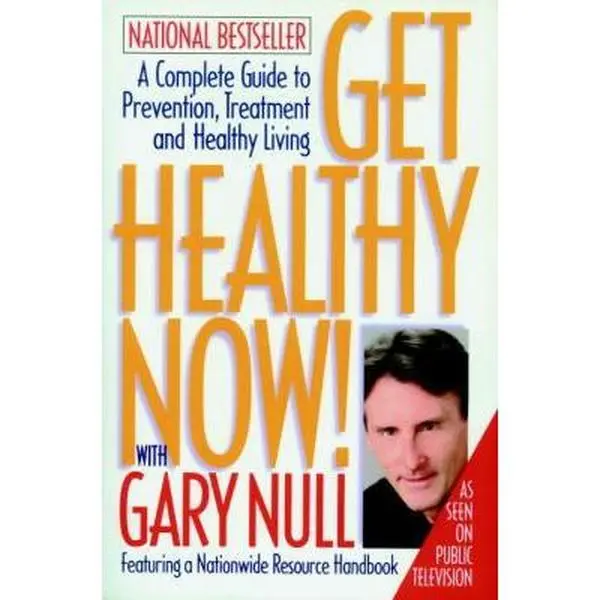 USED Book - Get Healthy Now!: A Complete Guide to Prevention, Treatment, and Healthy Living by Null, Gary (Hardcover) - english