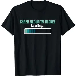 Cyber Security Degree Loading - Computer Programmer Hacker T-Shirt