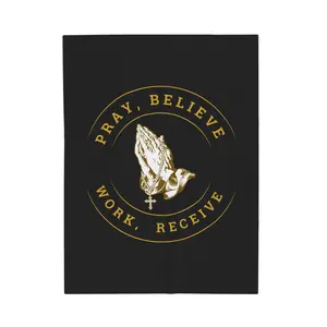 Pray, Believe, Work, Receive - Velveteen Plush Blanket