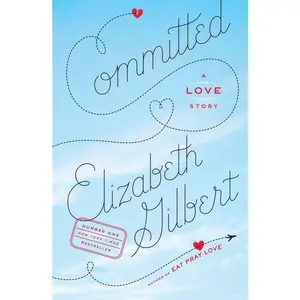 Committed: A Love Story