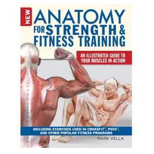 New Anatomy for Strength & Fitness Training: An Illustrated Guide to Your Muscles in Action Including Exercises Used in CrossFit (R), P90X (R), and Other Popular Fitness Programs (IMM Lifestyle Books) Paperback – August 14, 2018