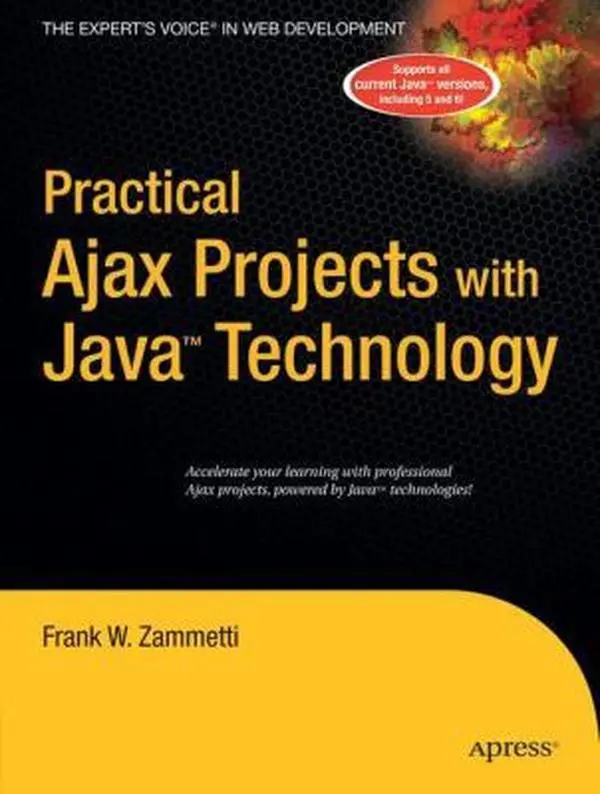 USED Book - Practical Ajax Projects with Java Technology by Zammetti, Frank (Paperback) - english