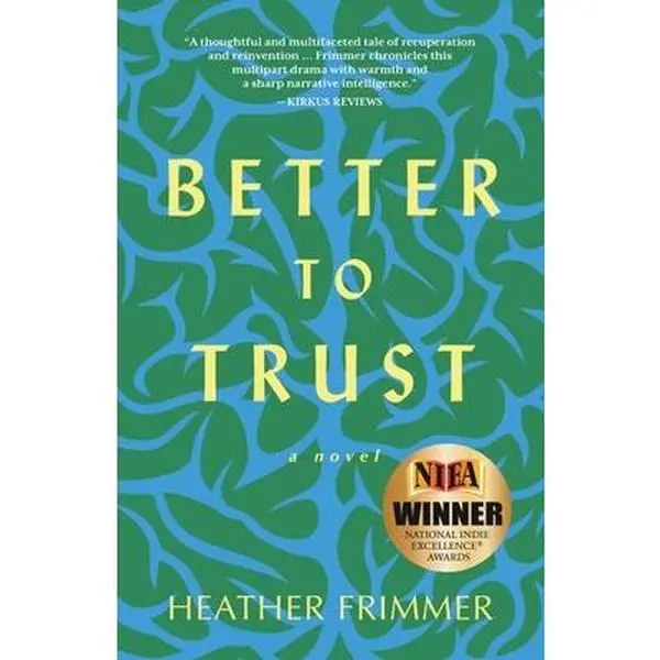 USED Book - Better to Trust by Frimmer, Heather (Paperback) - english