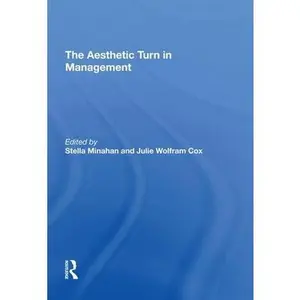 USED-The Aesthetic Turn in Management by Minahan, Stella (Paperback)