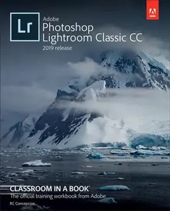 USED-Adobe Photoshop Lightroom Classic CC Classroom in a Book (2019 Release) by Evans, John (Paperback)