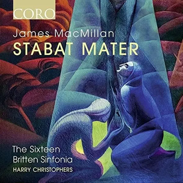 Macmillan / Sixteen / Sinfonia / Christophers - James MacMillan: Stabat Mater  [COMPACT DISC - CD]