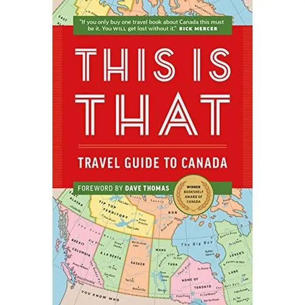 USED Book - This Is That: Travel Guide To Canada (Paperback) - english