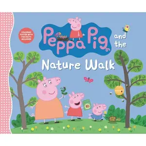 Peppa Pig and the Nature Walk -- Candlewick Press, Hardcover