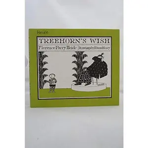USED-Treehorn's Wish by Florence Parry Heide (Hardcover)