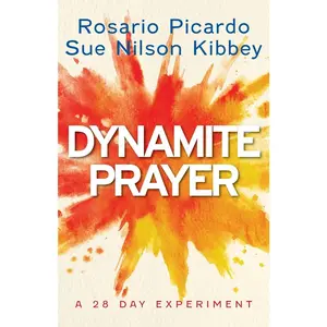 USED-Dynamite Prayer: A 28 Day Experiment by Picardo, Rosario (Paperback)