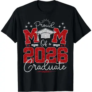 100% Cotton Senior Mom 2026 Graduation Proud mom of a 2026 Graduate T-Shirt