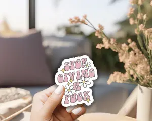 Stop Giving a F Waterproof Vinyl Sticker, 3x3"
