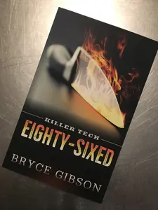 Killer Tech: Eighty-Sixed (Killer Tech Book 3)