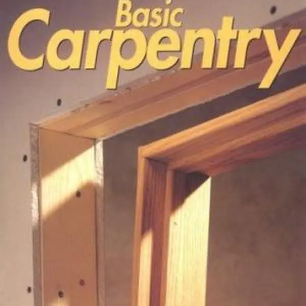 Used Book - Step-By-Step Basic Carpentry (Paperback, 112pp) by Better Homes and Gardens Editors (English) - Beginner-Friendly Techniques, Safety Expert Insights, 35 Basic Carpentry Projects, Home Improvement Fixes, Expert Buying Tips, DIY Savings Guide