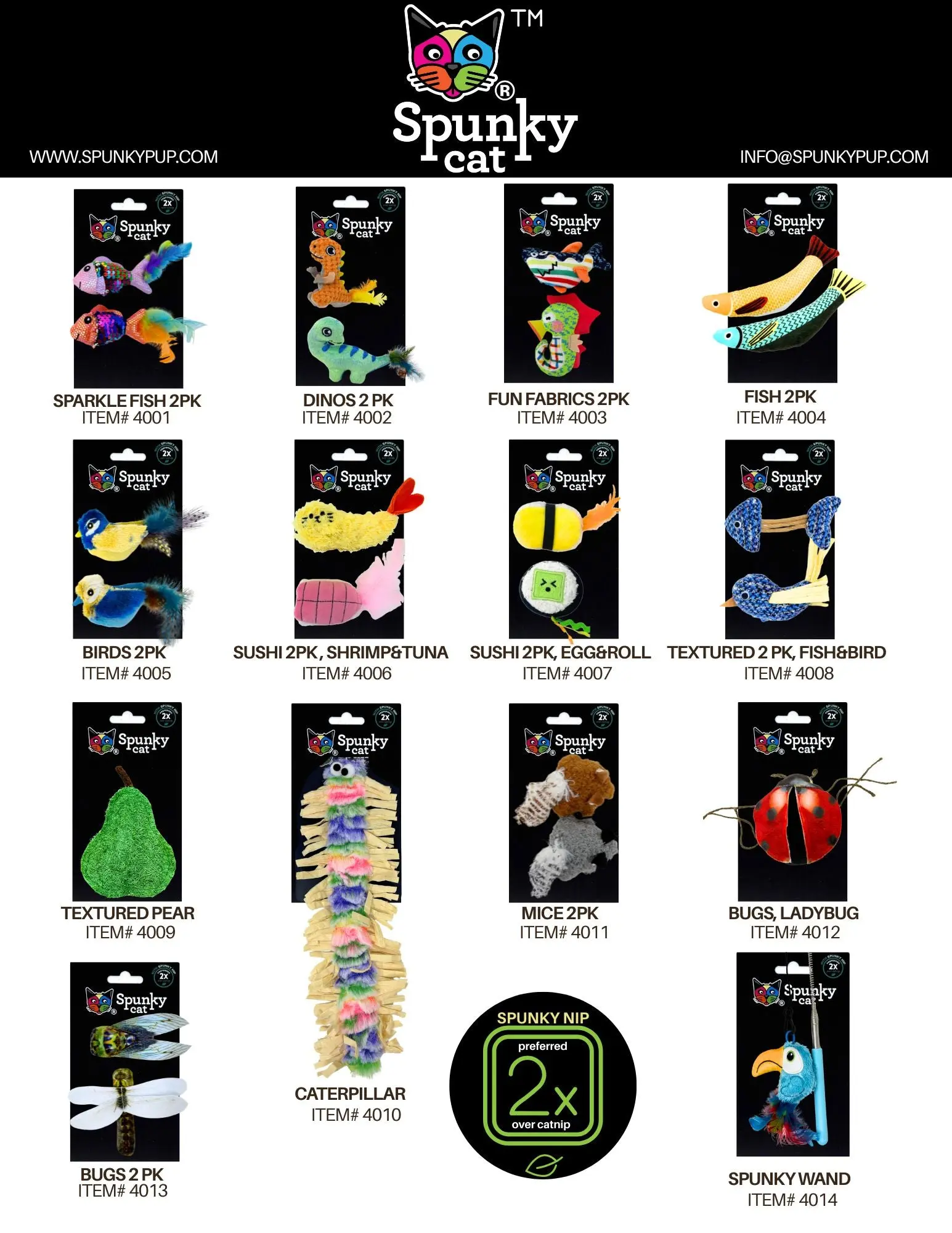 SPUNKY CAT TOYS! COMING IN JUNE!