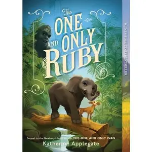 The One and Only Ruby -- Katherine Applegate, Paperback