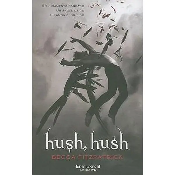 USED-Hush, Hush (Saga Hush, Hush 1) (Spanish Edition) by Becca Fitzpatrick (Paperback)