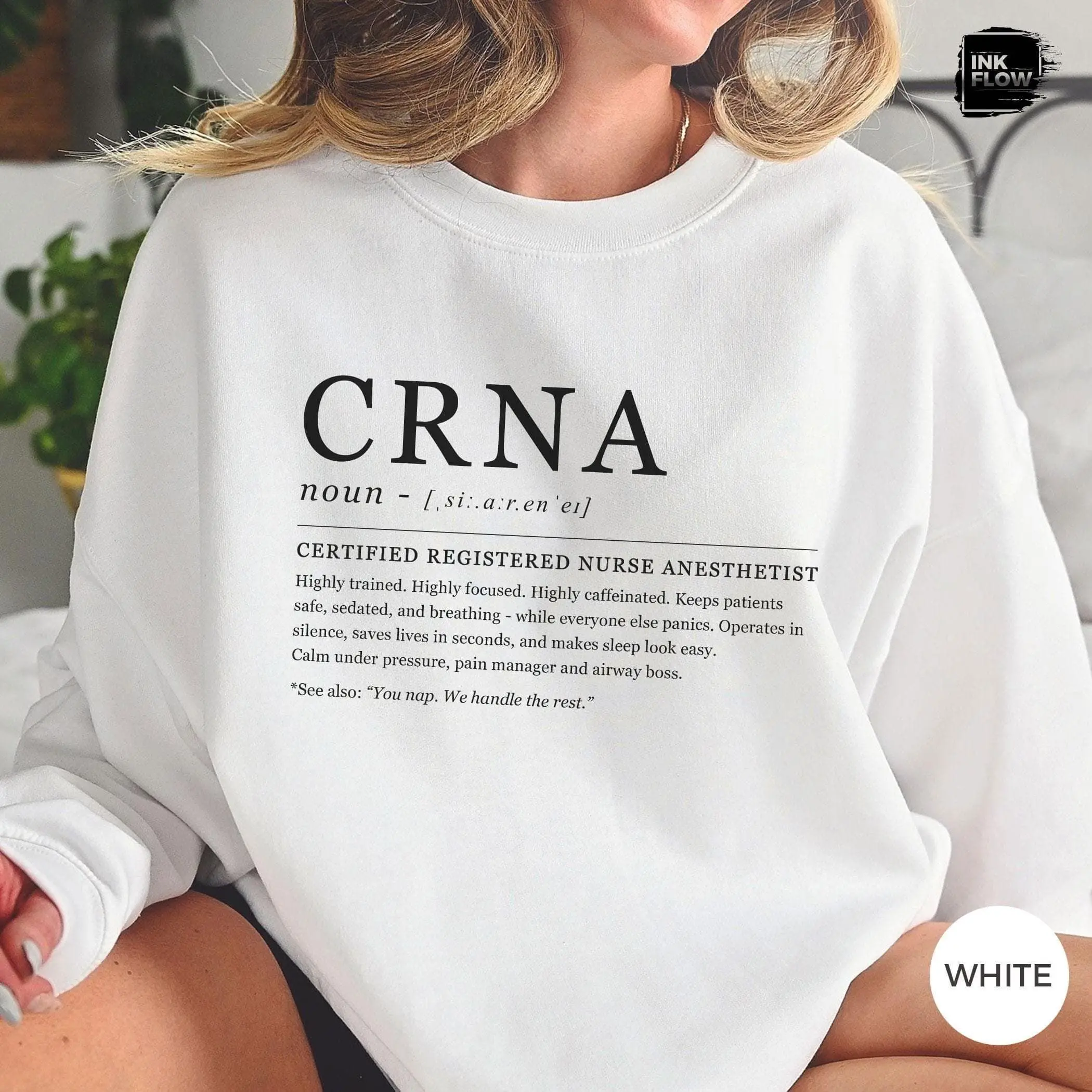Funny Definition CRNA T-Shirt & Sweatshirt, Certified Registered Nurse Anesthetist, CRNA Crewneck Sweater, CRNA Gift for Her, Funny Anesthesia Hoodie