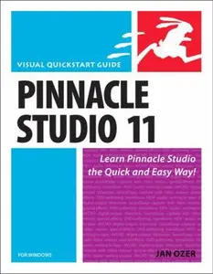 USED-Pinnacle Studio 11 for Windows: Visual Quickstart Guide by Jan Ozer (Paperback)
