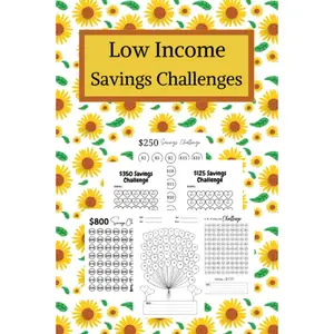 Low Income Savings Challenges: 120 Pages of Savings Tracker planner| $125, $250, $350, $500, $800,$1000,$2000, $5000, $10000+ | Budget Savings Challenge| Easy way to save money| Great Gift Idea -- Paperback