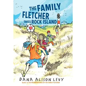 USED-The Family Fletcher Takes Rock Island by Levy, Dana Alison (Paperback)