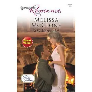 USED-SOS Marry Me! by Melissa McClone (Unknown)