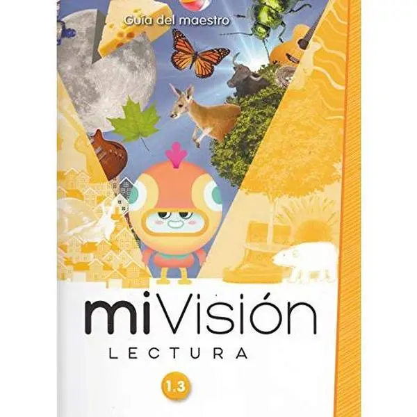 USED-miVision Lectura: Guia del Maestro (Grado 1, Unidad 3) 1.3 by miVision (Unknown)
