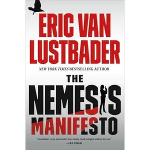 USED-The Nemesis Manifesto: An Evan Ryder Novel by Lustbader, Eric Van (Hardcover)