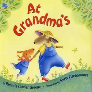 USED-At Grandma's by Rhonda Gowler Greene (Hardcover)