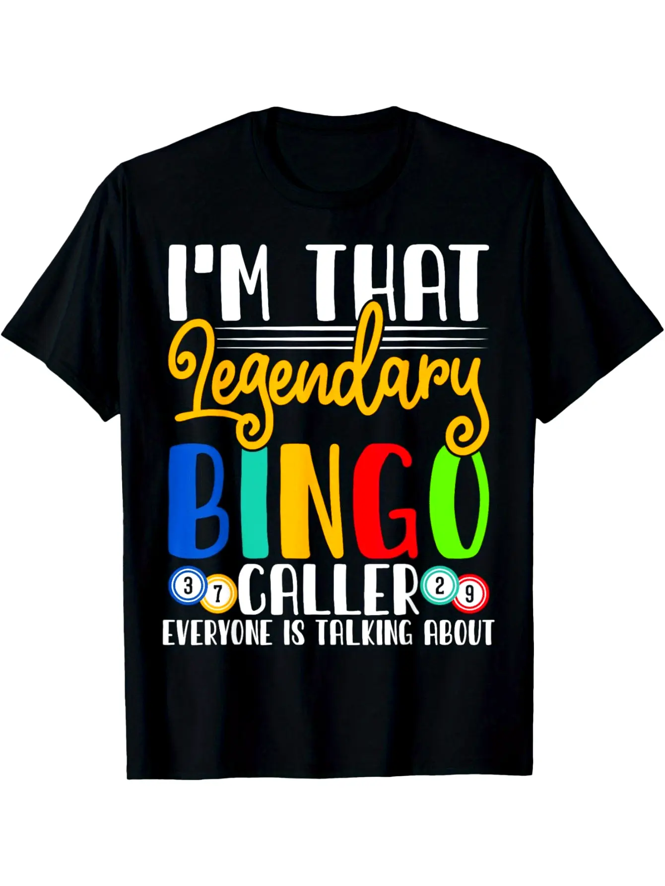 Legendary Bingo Caller Fun Quote Design Graphic Tees Casual Men's Top Vintage Funny T-shirt Crewneck Breathable