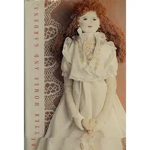 USED-Better Homes and Gardens Old-Fashioned Dolls and Toys by Better Homes and Gardens (Hardcover)