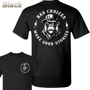 Bad Choices Make Good Stories T-Shirt – Bold Gorilla With Cap Graphic , Funny And Rebellious Vibe , Streetwear Inspired , Daily Wear , Gift For Men , Casual Tee , Unisex Fit Top Classic