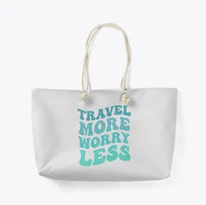 Travel More Worry Less Collection: Weekender Bag