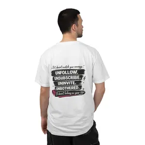 Unfollow Unsubscribe Uninvite Unbothered T-shirt | Motivational Graphic Tee
