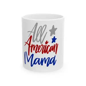 All American Mama Ceramic Mug | Patriotic Coffee Cup | Gift for Moms | 4th of July | Birthday | Americana Decor | Family Celebrations