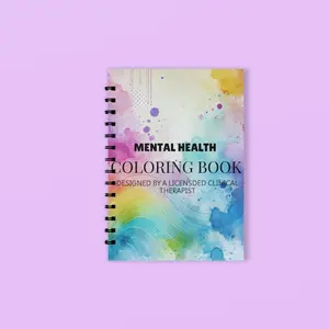 Mental Health and Healing Coloring Book by Chastity Walker, Licensed Clinical Therapist: Overcome Trauma, Reduce Stress and Depression, Gain Clarity, and Practice Self-Care