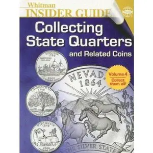USED-Whitman Insider Guide Collecting State Quarters and Related Coins by Whitman (Paperback)