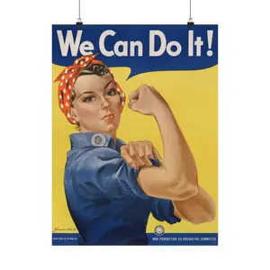 "We Can Do It!" WWII Propaganda poster Starring Rosie the Riveter. *High Quality poster*