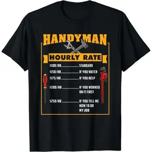 Handyman Hourly Rate Gift For Dad TShirt Hoodie Sweatshirt Black Front Design
