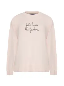 "fate loves the fearless" Maxine Sweater