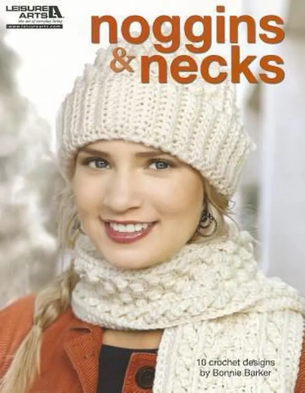 Used Leisure Arts Crochet Book - Noggins & Necks by Bonnie Barker (Paperback) - English Scarf & Hat Patterns