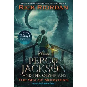 Percy Jackson and the Olympians, Book Two: Sea of Monsters Disney+ Tie in Edition -- Rick Riordan, Paperback