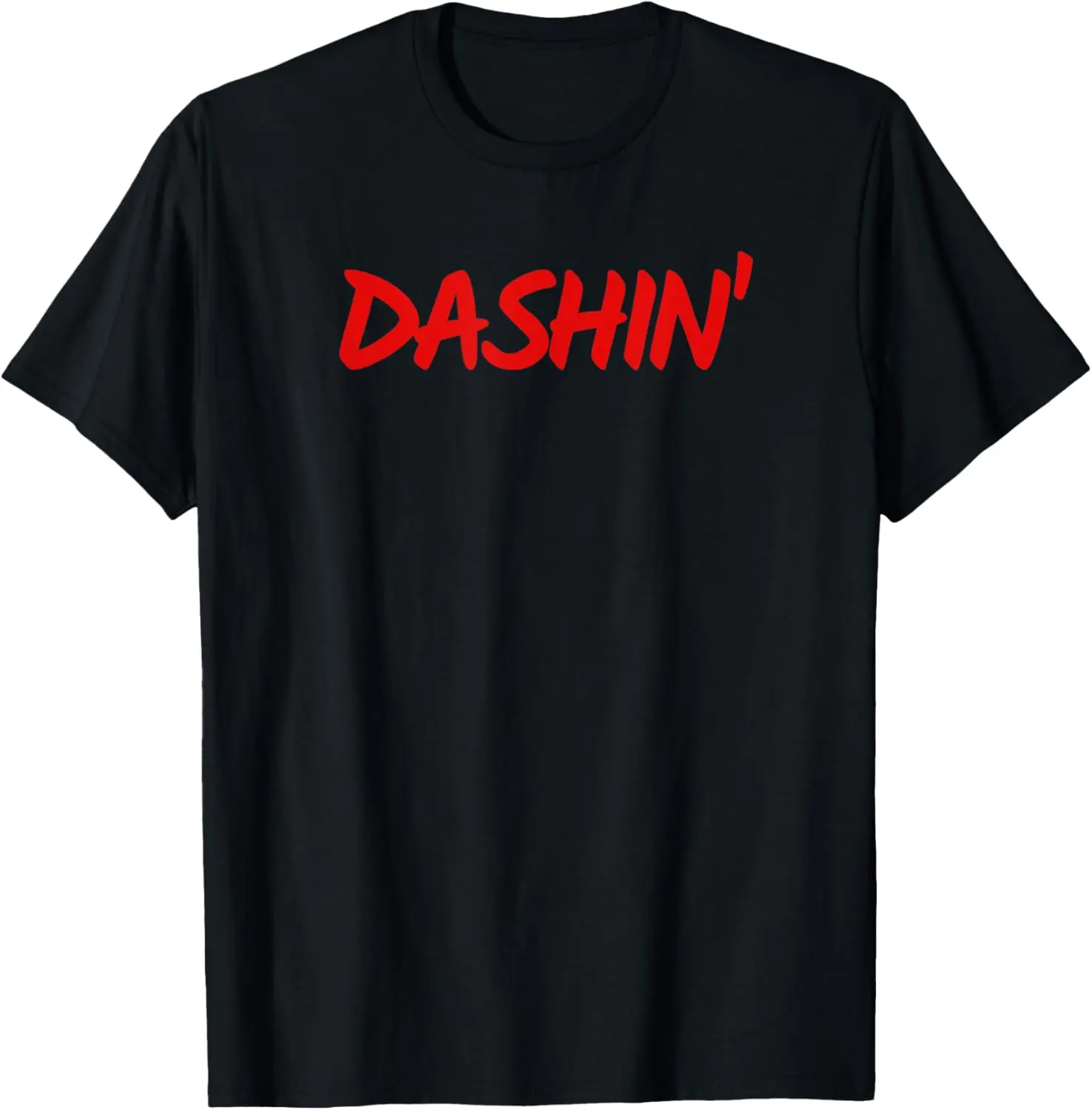 100%cotton Dashin' Delivery Driver T-Shirt