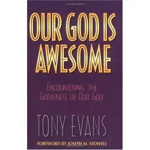 USED-Our God Is Awesome by Anthony T. Evans (Hardcover)